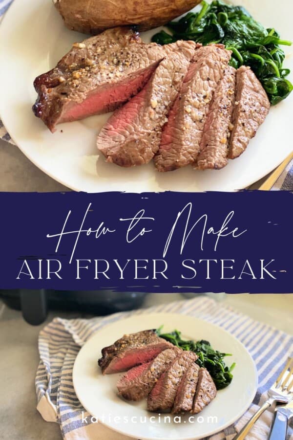 Sliced steak on a white plate divided by recipe title text on image for Pinterest with sliced steak on a plate with spinach below.