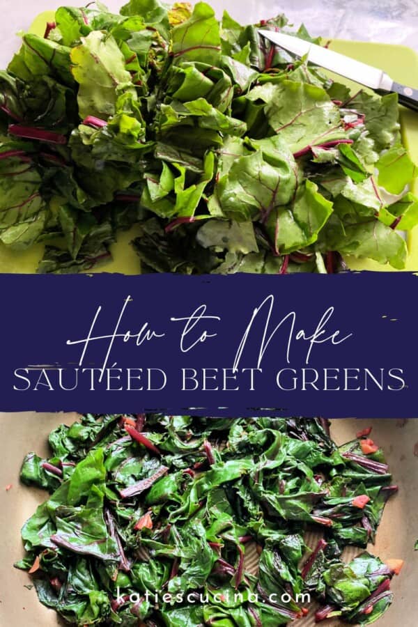 Chopped greens divided by text for Pinterest and sauted greens on the bottom.