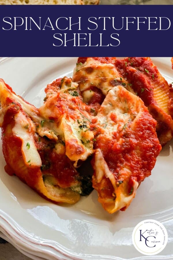 Title of "Spinach Stuffed Shells" above a plate of stuffed shells.