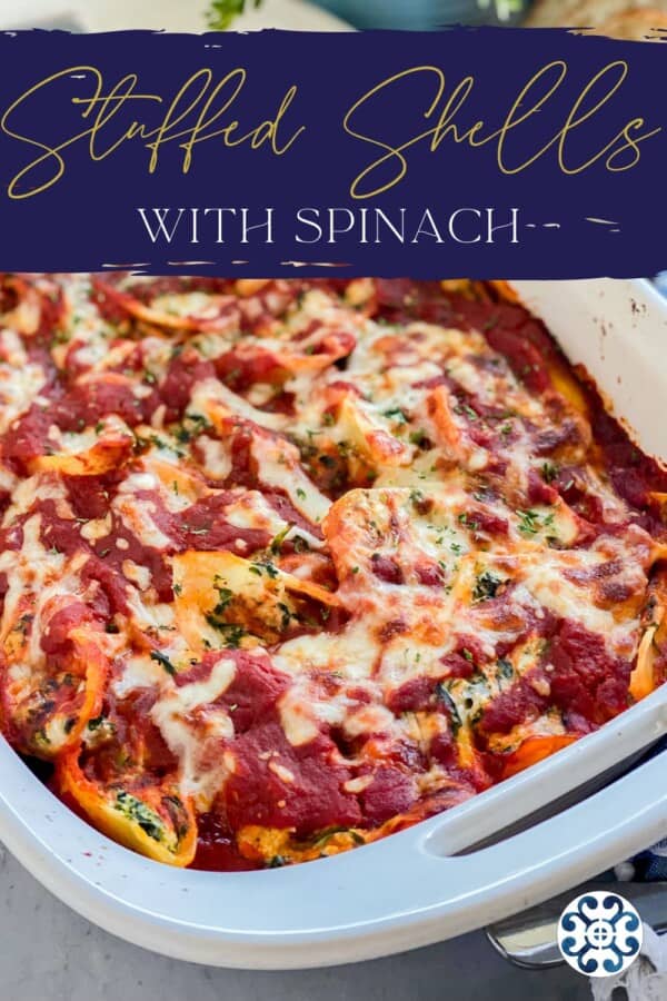 Title of "Stuffed Shells With Spinach" above stuffed shells baked in a dish.