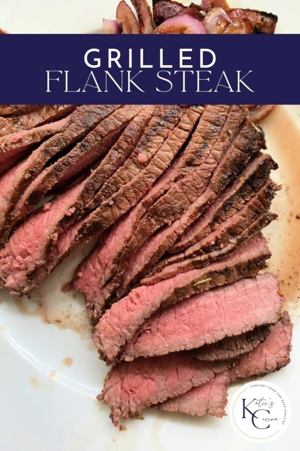 Sliced steak with juice on a white plate with recipe title text on image for Pinterest.