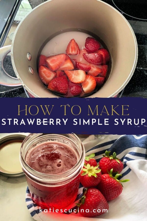 Brown pot filled with sliced strawberries, water, and sugar divided by recipe title text on image for pinterest with mason jar filled pink liquid below.