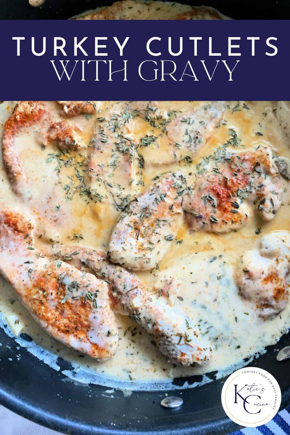 Turkey Breast Cutlets Katie's Cucina