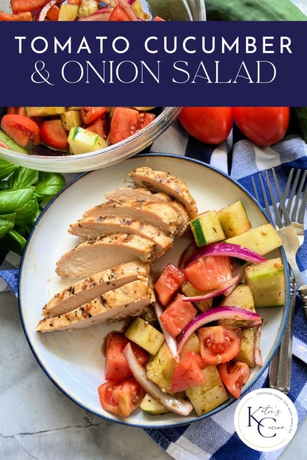 Round plate with grilled chicken and cucumber, tomato, and onion with text on image for Pinterest.