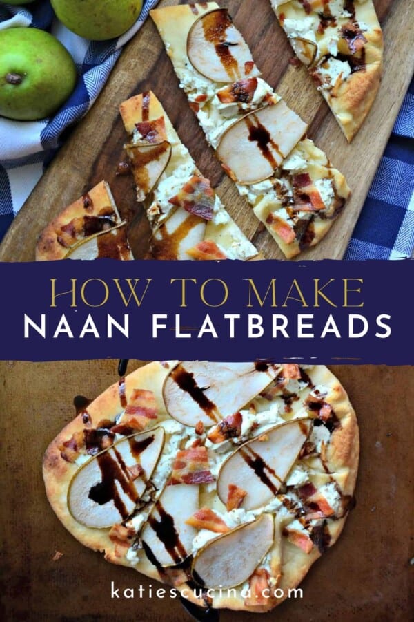 Top photo of sliced flatbread divided by text on image for Pinterest with a small flatbread below it.