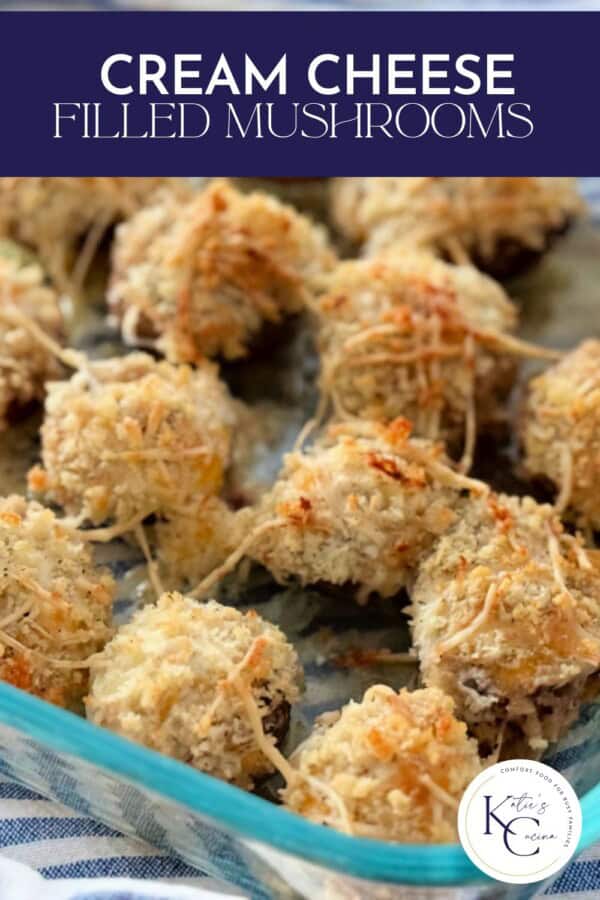 Glass baking dish filled with stuffed mushrooms with crumb topping with text on image for Pinterest.