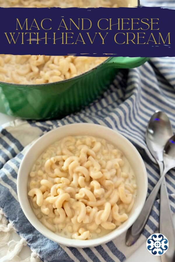 White bowl filled with macaroni and cheese with text on image for Pinterest.
