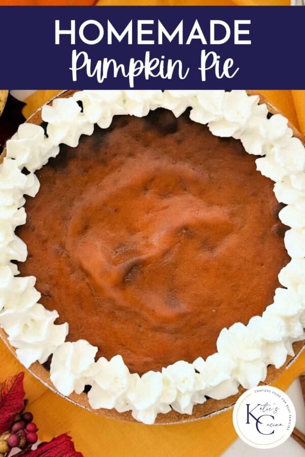 Pumpkin pie with whipped cream boarder with text on image for Pinterest.