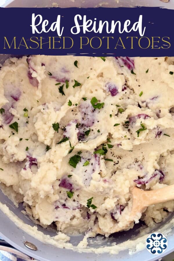 Red skinned mashed potatoes with text on image for Pinterest.