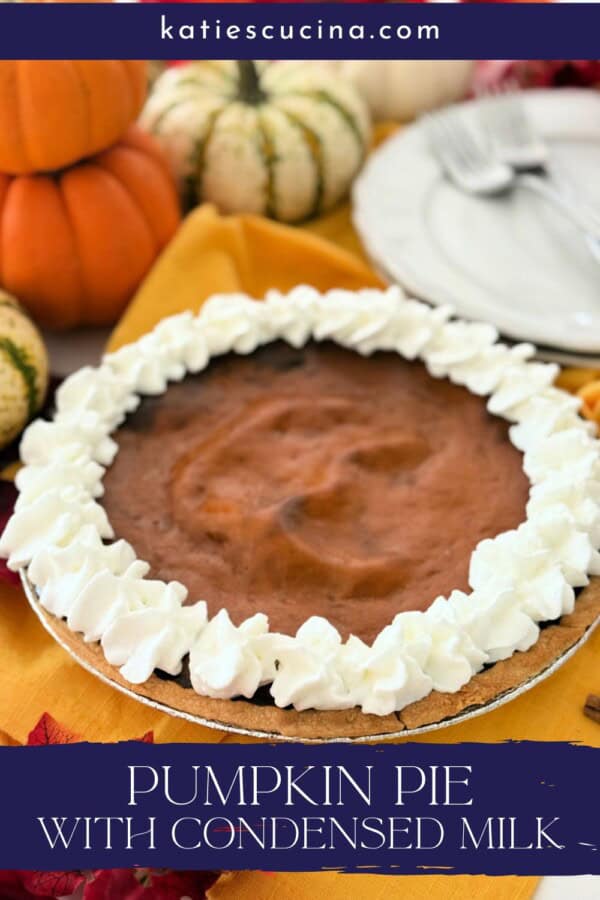 Pumpkin pie with whipped cream with text on image for Pinterest.