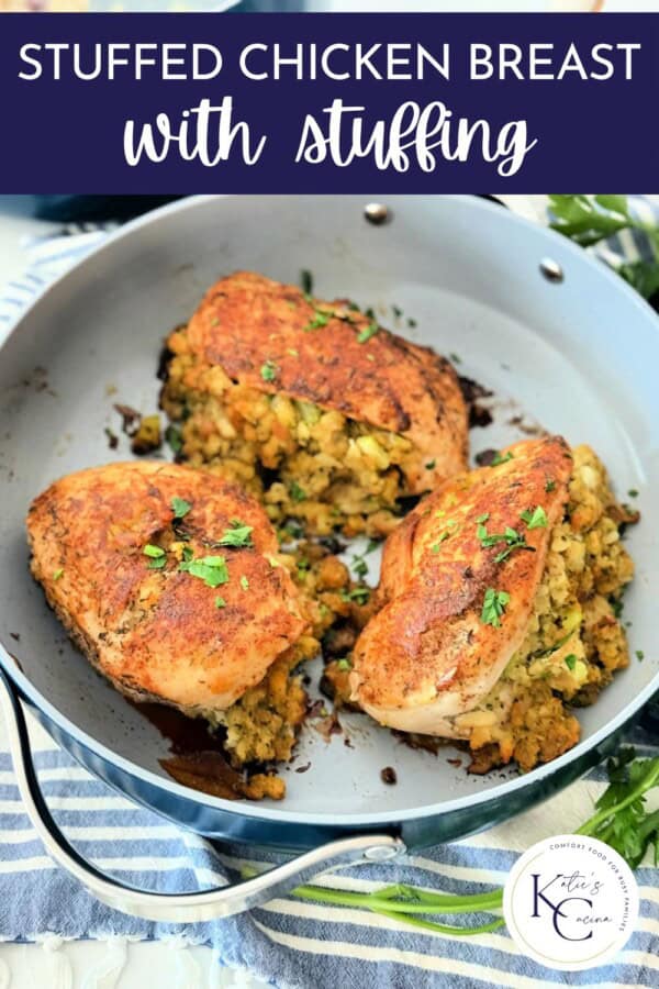 Frying pan with baked chicken with stuffing inside with text on image for Pinterest.